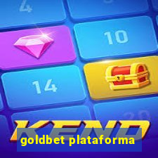 goldbet plataforma