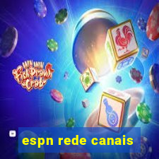 espn rede canais