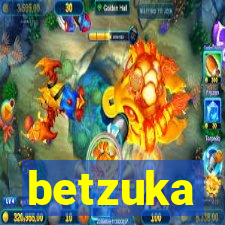 betzuka