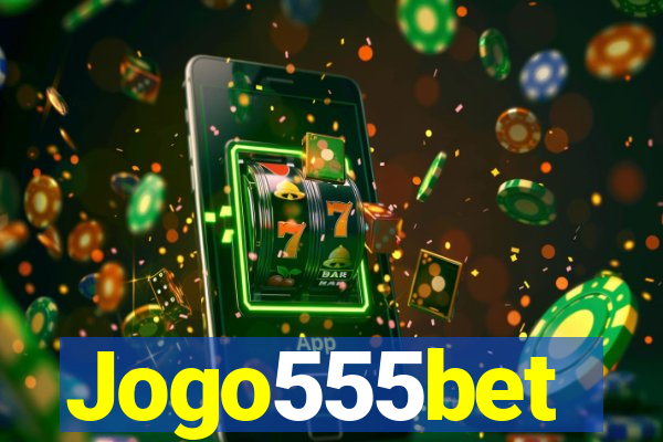 Jogo555bet