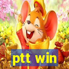 ptt win