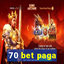 70 bet paga