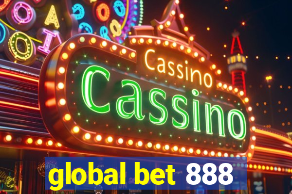 global bet 888