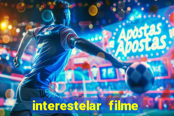 interestelar filme completo dublado telegram