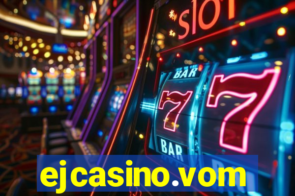 ejcasino.vom