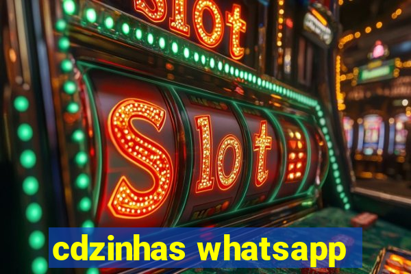 cdzinhas whatsapp