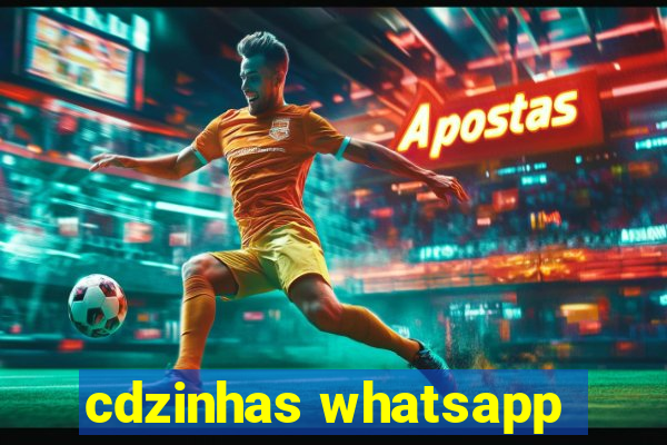 cdzinhas whatsapp