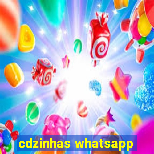 cdzinhas whatsapp