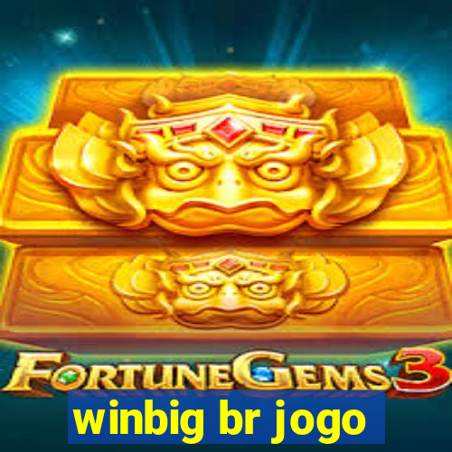 winbig br jogo