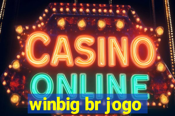 winbig br jogo