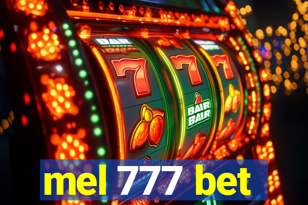 mel 777 bet