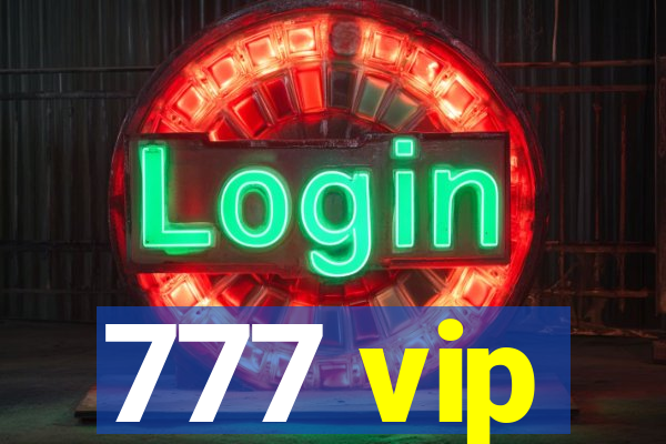 777 vip