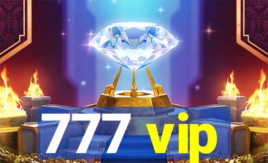 777 vip