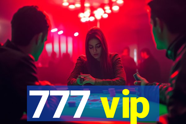 777 vip