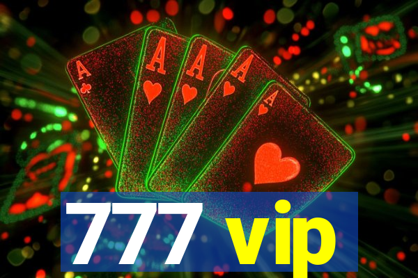 777 vip