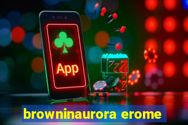 browninaurora erome