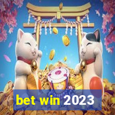 bet win 2023