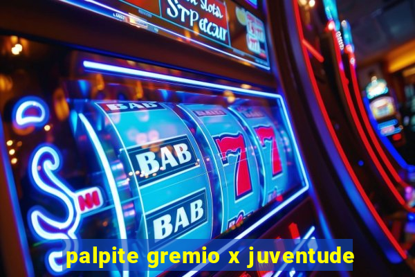 palpite gremio x juventude