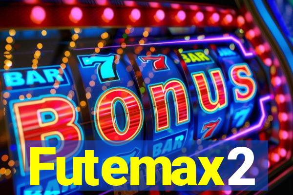 Futemax2