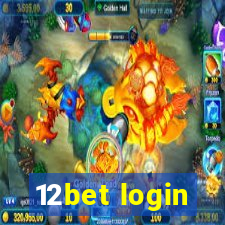 12bet login