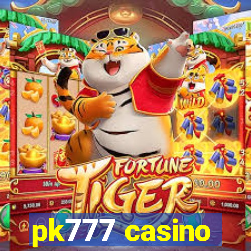 pk777 casino