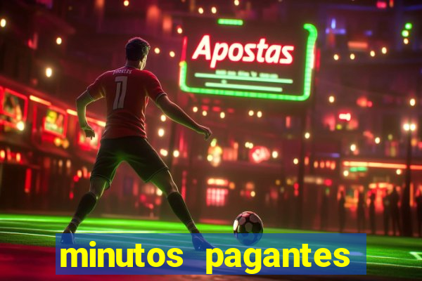 minutos pagantes fortune tiger atualizado