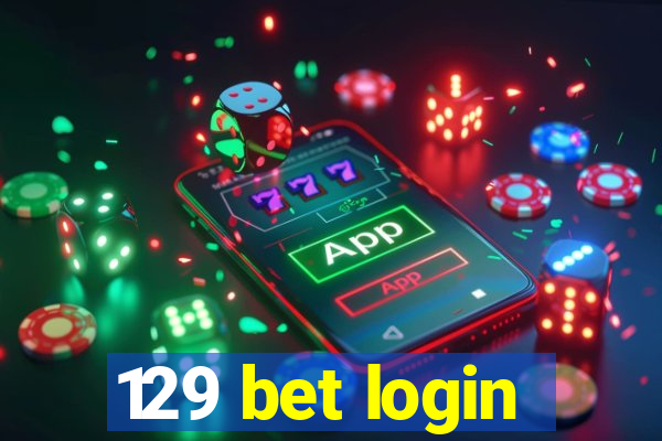 129 bet login