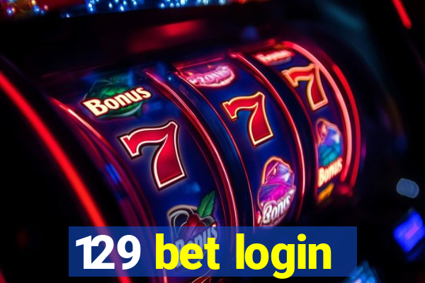 129 bet login