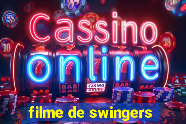 filme de swingers