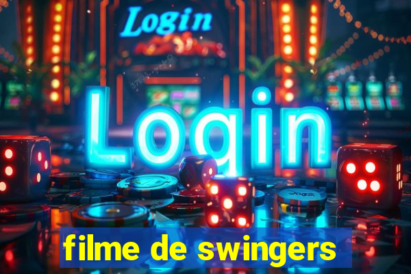 filme de swingers