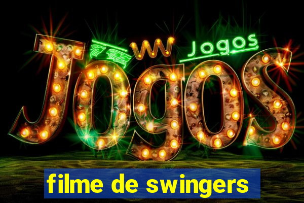 filme de swingers