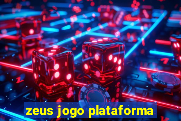 zeus jogo plataforma