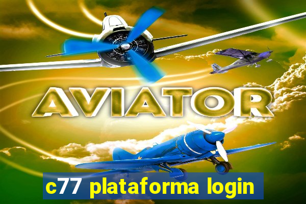 c77 plataforma login