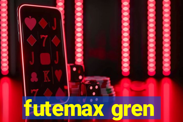 futemax gren