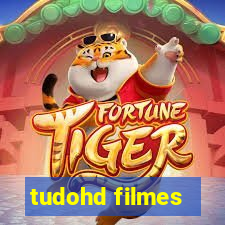 tudohd filmes