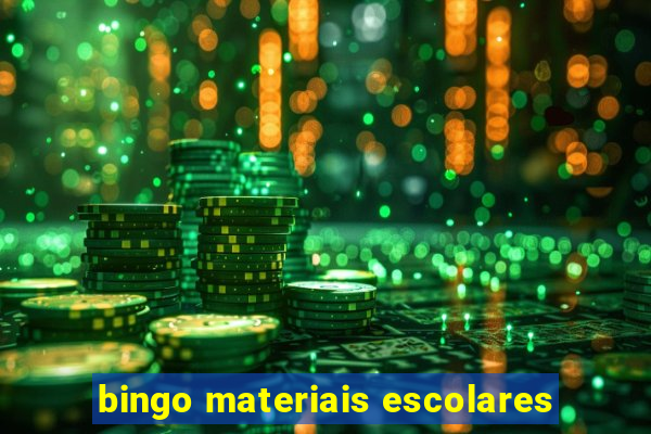 bingo materiais escolares