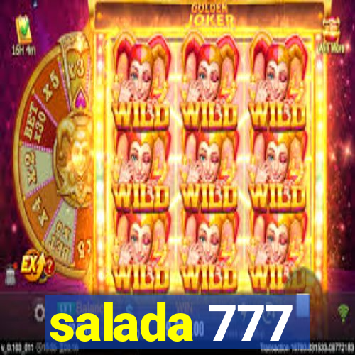 salada 777