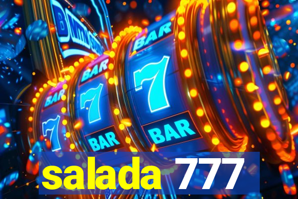 salada 777