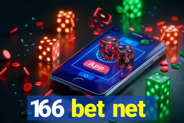 166 bet net