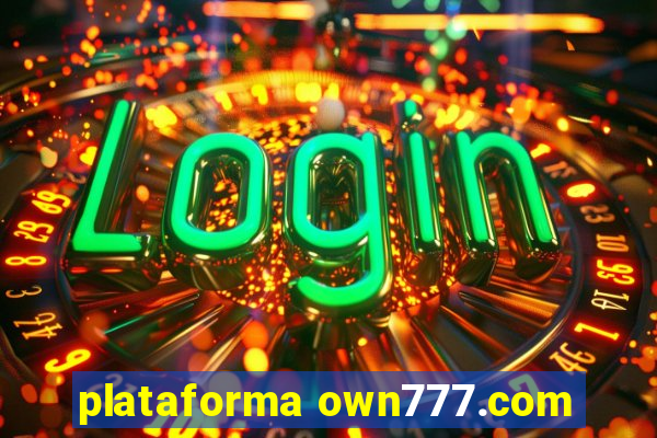 plataforma own777.com