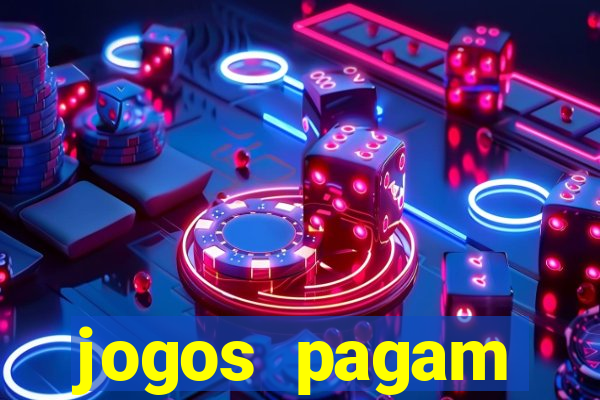 jogos pagam dinheiro de verdade