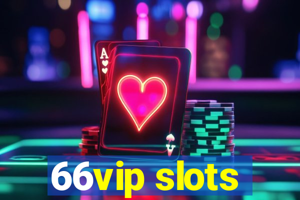 66vip slots