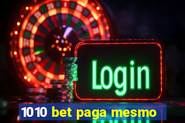 1010 bet paga mesmo