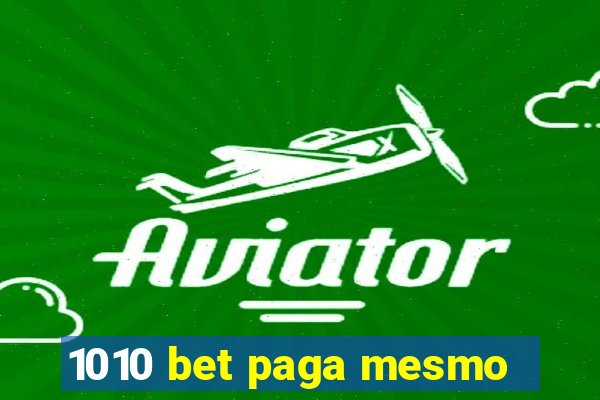 1010 bet paga mesmo