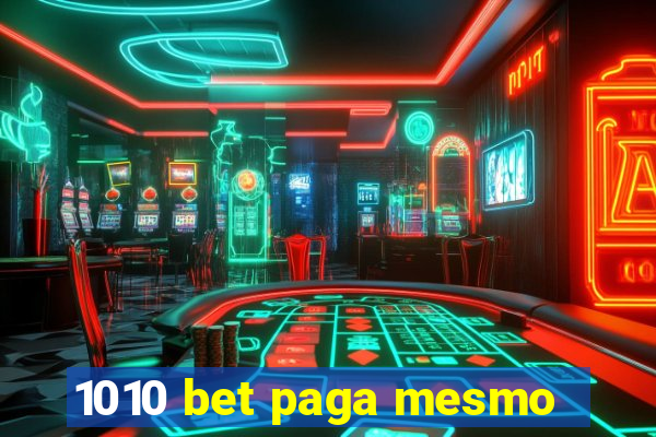 1010 bet paga mesmo