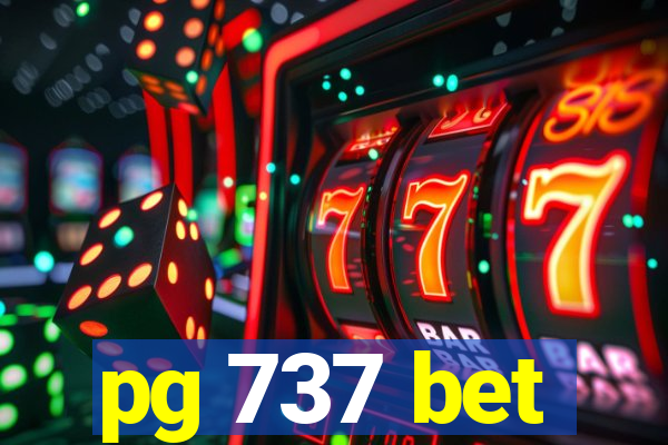 pg 737 bet