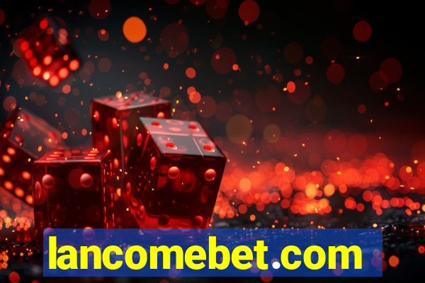 lancomebet.com