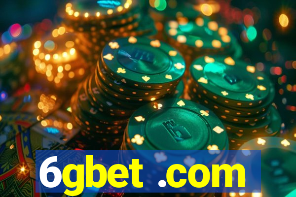 6gbet .com