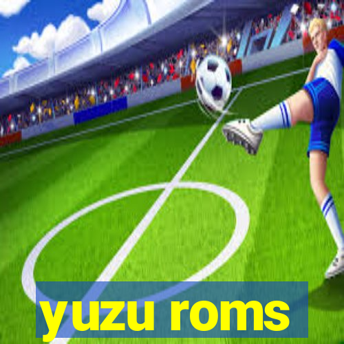 yuzu roms