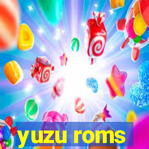 yuzu roms